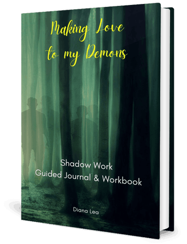 Making Love To My Demons: Shadow Work Guided Journal & Workbook